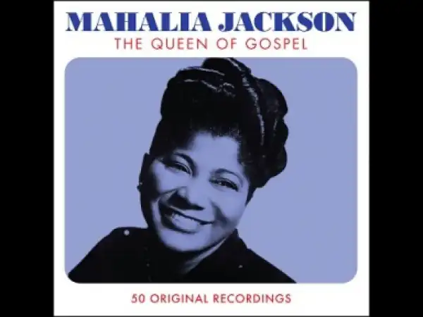 Mahalia Jackson - Walk with Me